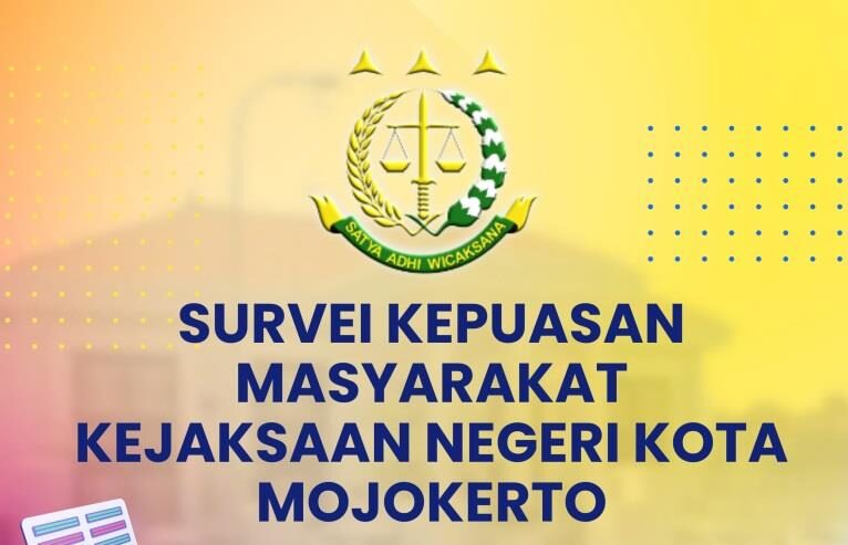 Indeks Kepuasan Masyarakat Triwulan I Tahun 2025 terkait Pelayanan Publik Kejaksaan Negeri Kota Mojokerto