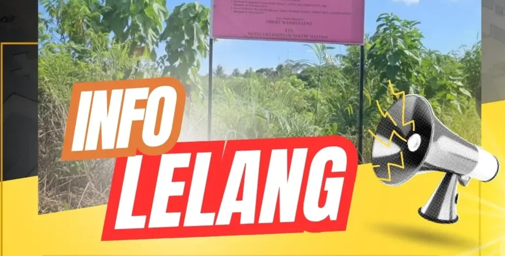 LELASLELANG TERBUKA BARANG RAMPASAN YANG BERASAL DARI BENDA SITAAN UNTUK PEMENUHAN PIDANA UANG PENGGANTILELAS