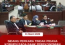 Sidang Perkara Tindak Pidana Korupsi pada Bank Perekonomian Rakyat Syariah agenda Pemeriksaan Saksi