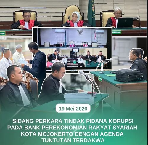 Sidang Perkara Tindak Pidana Korupsi pada Bank Perekonomian Rakyat Syariah Kota Mojokerto dengan agenda Tuntutan Terdakwa