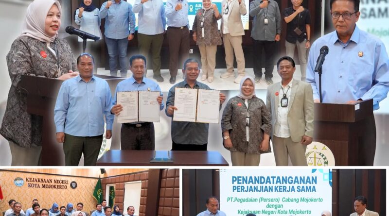 PERJANJIAN KERJASAMA PT.PEGADAIAN (PERSERO) CABANG MOJOKERTO DENGAN KEJAKSAAN NEGERI KOTA MOJOKERTO